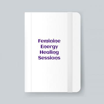 Feminine Energy Healing Sessions